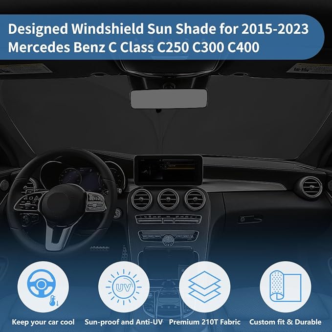 Windshield Sun Shade for Mercedes Benz Accessories Window Sunshade Fit Mercedes Benz C Class C250 C300 C400 2015-2023 Front Window Shade Sun Visor Blocks UV Keep Car Cooler