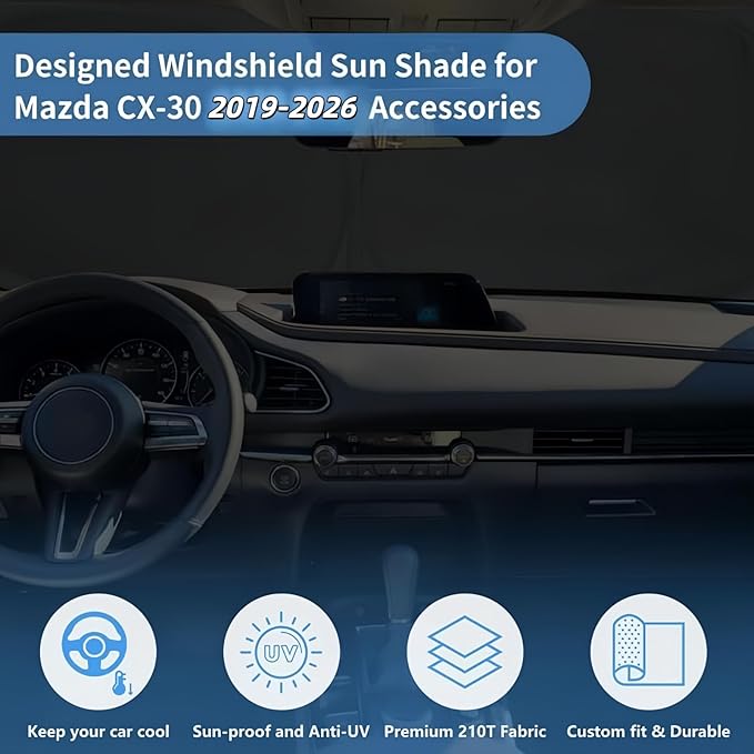 Windshield Sun Shade for 2026 2025-2019 Mazda CX-30 Custom Fit Window Sunshade Fit CX30 Windshield Cover Accessories, Front Window Shade Sun Visor Blocks UV Keep Car Cooler