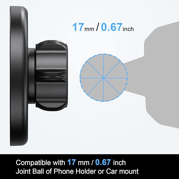 Car Mount Base Designed for MagSafe iPhone 16 15 14 13 12 Series, Only for Diameter 17mm/0.67 inch Universal Joint Ball of Phone Holder, with 2pcs Metal Plate Fit for All Phones