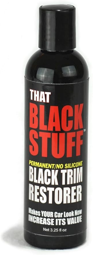Black Plastic Restorer - Instantly Restore Your Faded or Damaged Black Plastic Trim - Won't Wash Off - Permanent - Lasts for Years - Easy - that Black Stuff