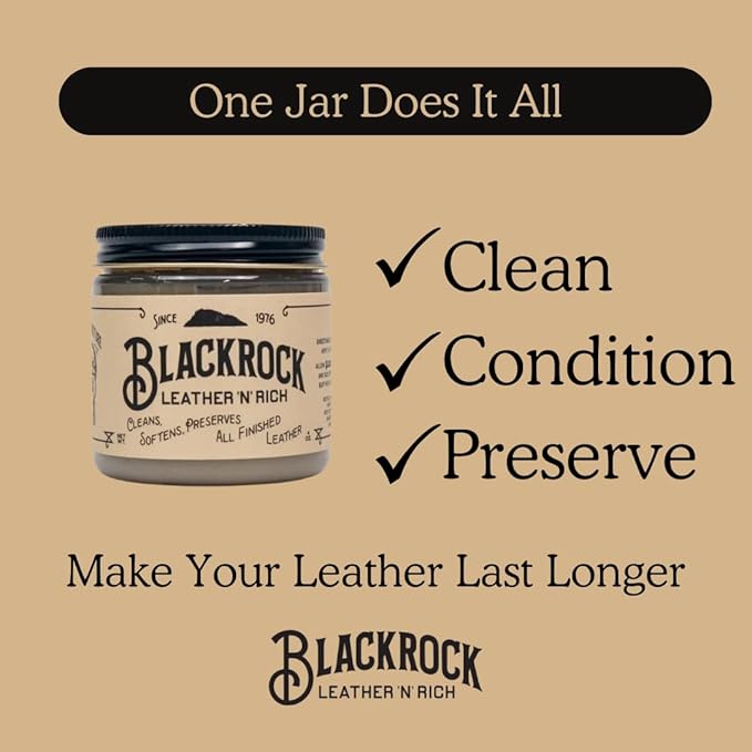 Blackrock LEATHER N RICH - Quality leather cleaner and conditioner, Made in the USA since 1976 - Leather care for boots, saddles, car interiors, furniture, horse tack. Easy to use.