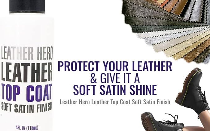 Leather Hero Top Coat – Leather Sealant & Protective Finish for Dye, Paint, Car Seats, Shoes & More – Scratch-Resistant Color Restorer with Applicator – 4oz(Satin Finish)