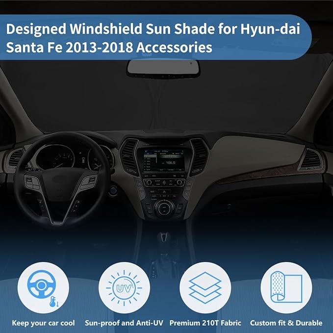 Windshield Sun Shade for 2013-2018 Hyundai Santa Fe Custom Fit Window Sunshade Front Window Shade Sun Visor Accessories Blocks UV & Heat, Keep Car Cooler