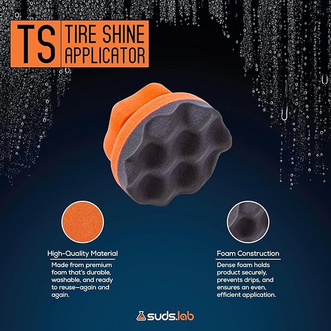 Suds Lab TS Tire Shine Applicator - Reusable Foam Applicator for Tire Treatments - Use with Tire Gel, Tire Shine, Tire Wet, Tire Balm, and More!