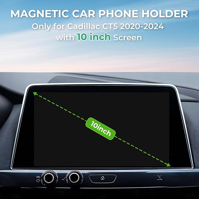 Car Phone Holder for Cadillac CT5 2024 2023 2022 2021 2020 (Only for 10-Inch Screen) 360° Rotation Magnetic Cell Phone Mount, Compatible with Magsafe, Does Not Affect Air Vent