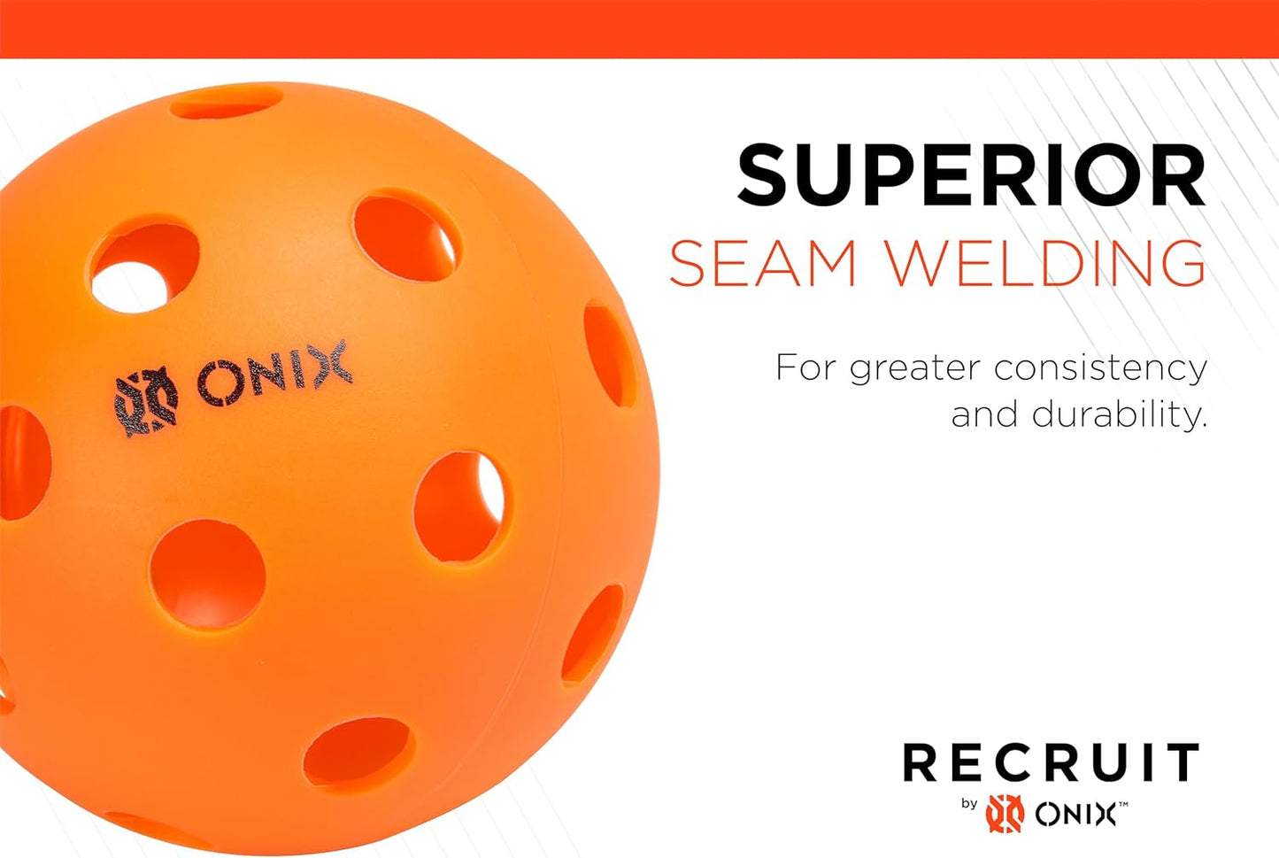 Onix Recruit Indoor Ready to Play Superior Welding Design Pickleball Ball