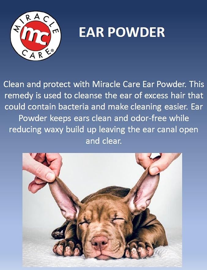 Miracle Care Ear Powder for Dogs and Cats, 96 Grams, Aids Hair Removal from Ear Canal, Keeps Ears Dry, Reduces Odor and Waxy Build Up