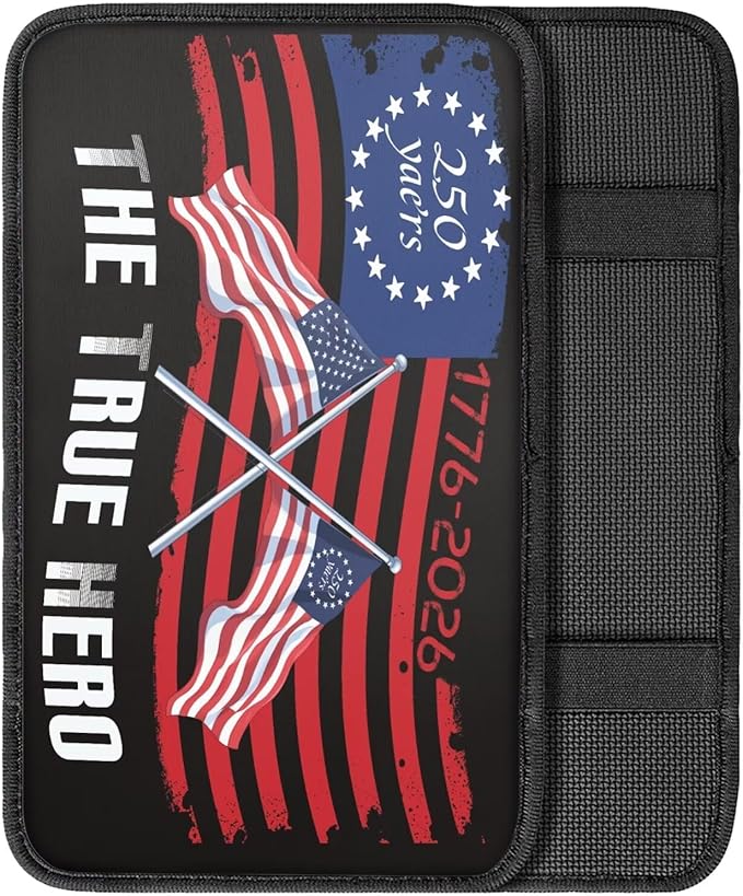 Dreaweet 250 Years American Flag Arm Rest Cover for Car Universal Fit The True Hero Center Console Cover Scratch & Slip Resistant Armrest Cover for Car Truck SUV Sedan