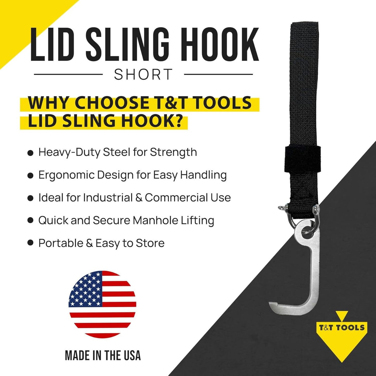 T&T Tools Lid Sling Hook (Short Hook 1.5 Inch Style) - Lift Manhole Covers & Handhole Lids, Versatile Lifting Hooks, Rigid Steel Tool Hook for Moving