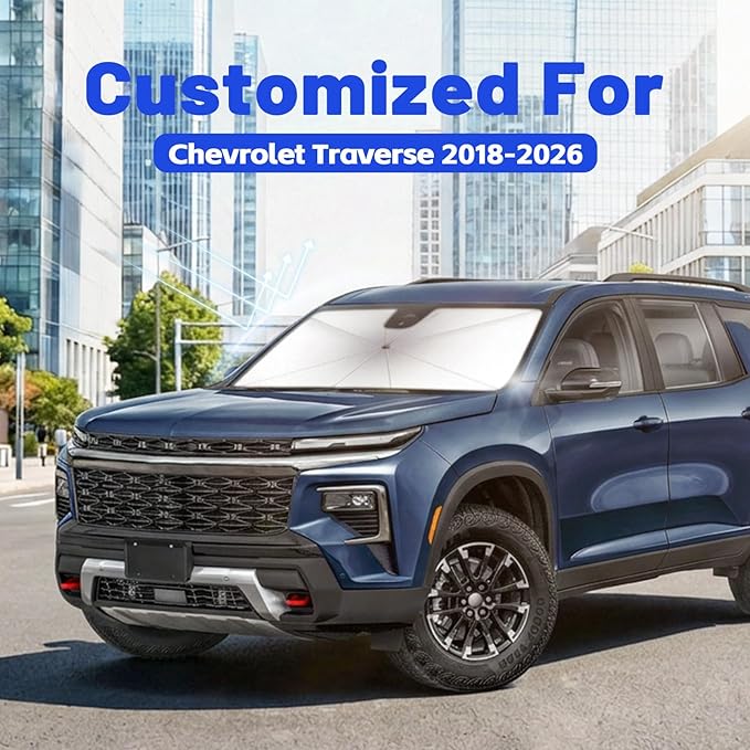 Car Windshield Sun Shade for Chevrolet Traverse 2018-2026 –[Reflective Coated Fabric] Sunshade Umbrella for Front Window, Car Shades Sun Visor Keep Car Cool and Protects Interior, 1:1 Exact Fit