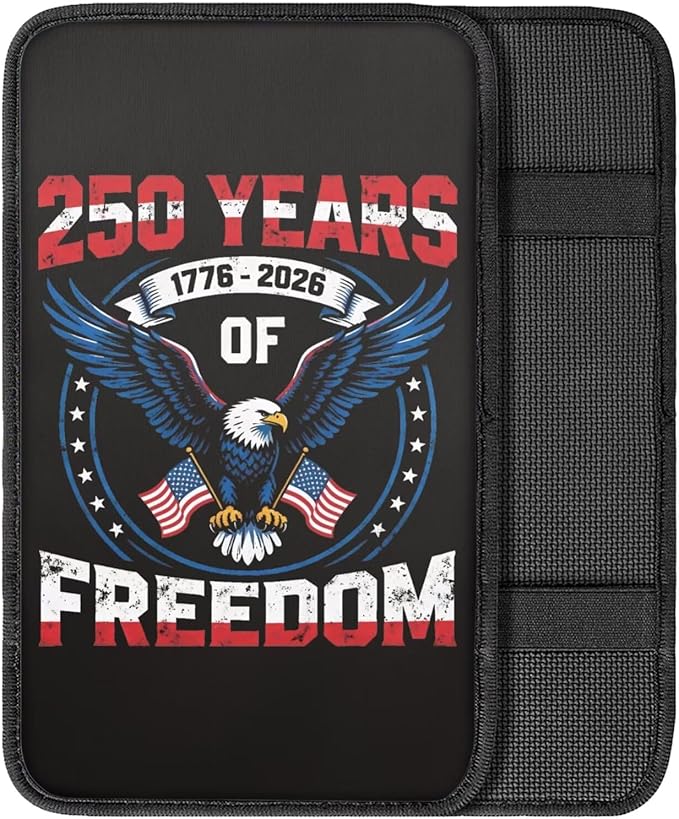 Dreaweet 250th Anniversary Car Armrest Cover Universal Fit Patriotic Eagle Center Console Cover Pad Scratch & Wear Resistant Arm Rest Cover for Car Truck SUV,250 Years of Freedom