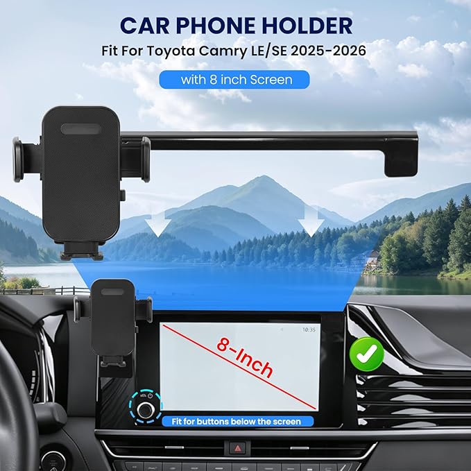 Car Phone Holder Fit for Toyota Camry LE/SE 2025-2026 Accessories -Cell Phone Mount for Camry 8 inch Touchscreen Hands-Free 360° Rotation(NOT FIT 12.3 inch) Does Not Affect Air Vent