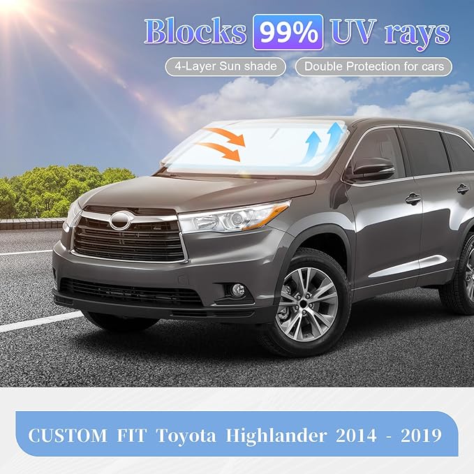 for Toyota Highlander 2014-2019 Sun Shade Sunshade Windshield Cover, 4-Layer Front Window Shade Custom Fit Highlander Sun Visor 240T Foldable Shade Sun Blocks UV Rays Cooler Car Accessories