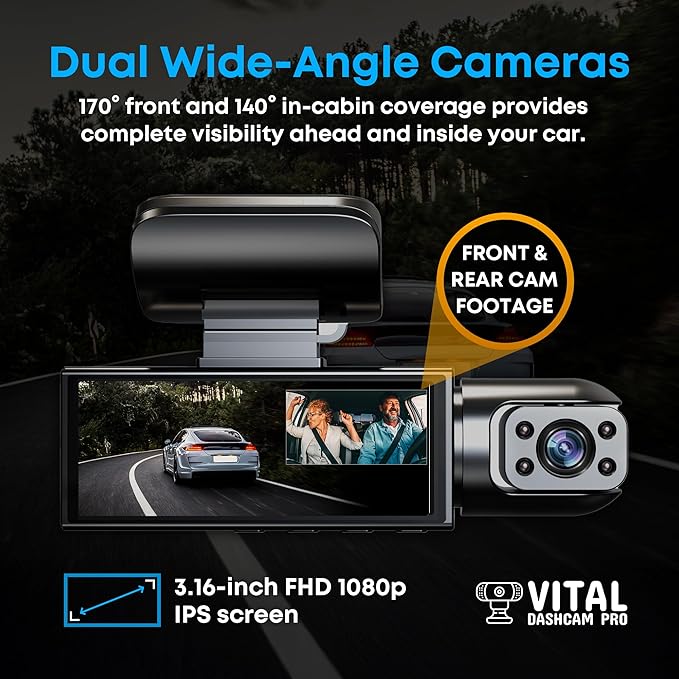 Vital Dash Camera Pro 2026 Dashcam Front and Rear Camera for Cars Dual Car Camera with Night Vision, G-Sensor 24/7 Parking Surveillance, Loop Recording, Wide Angle Easy Setup Vital Dash Cam Pro FHD