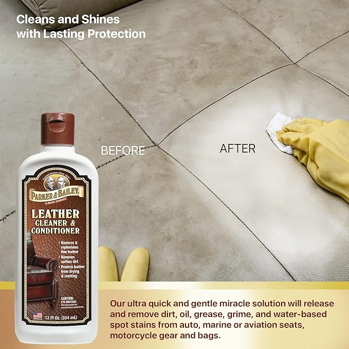 Parker & Bailey Leather Cleaner & Conditioner – Restores & Conditions, Cleaner For Upholstery or Car Interior, Car Seat Cleaner, Faux, Furniture, Handbags, Shoes & More 12oz