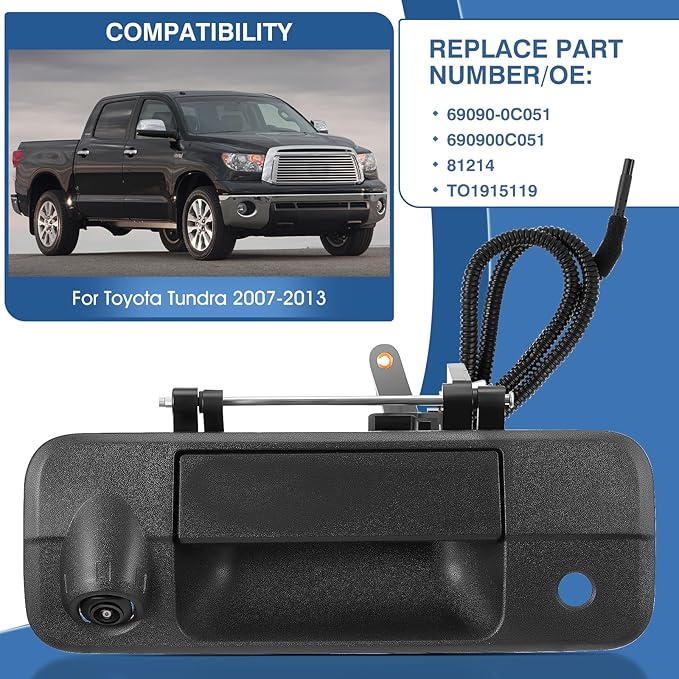 Tailgate Handle Backup Camera Fit for Toyota Tundra 2007-2013 Classic Tailgate Reversing Rear View Park Assist Camera RCA Plug Replaces 69090-0C051 86790-34011 86790-34030