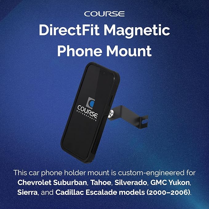 Course Motorsports DirectFit Magnetic Phone Mount | MagSafe Compatible | Custom Fit Dash Mount | Compatible with Chevrolet Suburban, Silverado, GMC Sierra, Yukon, Cadillac Escalade (2000–2006)